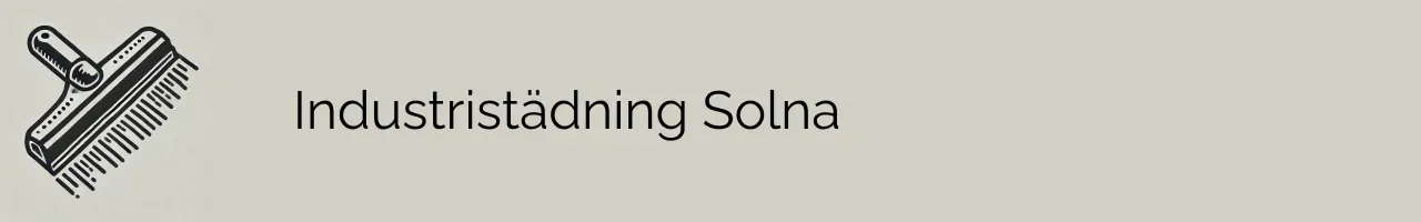 Industristädning Solna